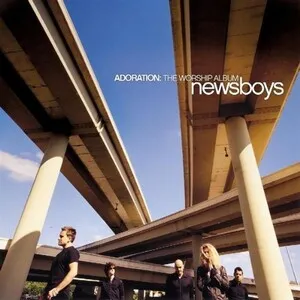 Adoration: The Worship Album by Newsboys album cover