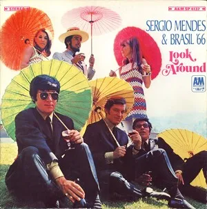 Look Around by Sérgio Mendes & Brasil '66 album cover