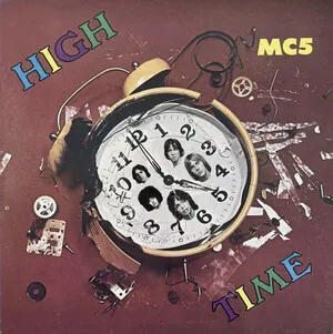 High Time by MC5 album cover