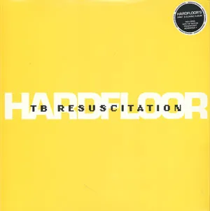 TB Resuscitation by Hardfloor album cover