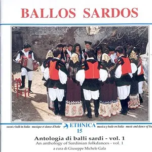 Antologia di balli sardi Vol. 1: Ballos sardos (An Anthology of Sardinian Folkdances) album cover