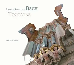 Toccatas by Johann Sebastian Bach / Léon Berben album cover