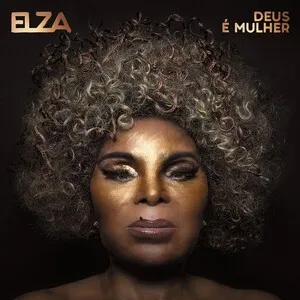 Deus é mulher by Elza album cover