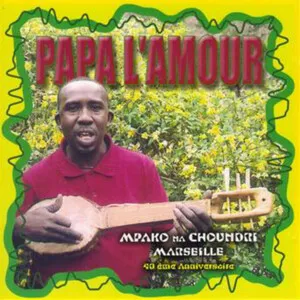 Mpako na choundri Marseille by Papa L'amour album cover