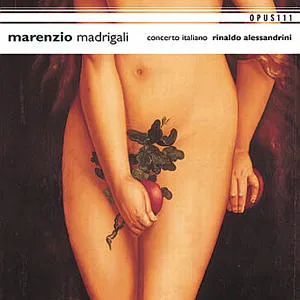 Madrigali by Luca Marenzio / Concerto Italiano / Rinaldo Alessandrini album cover