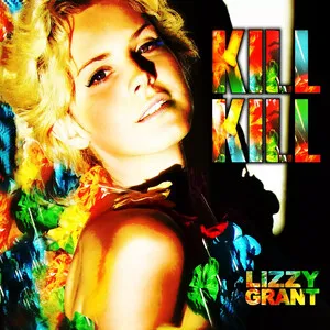 Lizzy Grant - Kill Kill