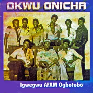 Okwu Onicha by Igwegwu Afam Ogbotobo album cover