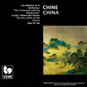 Chine: Le qin, cithare des lettrés / China: The Qin, Zither of the Literati by Sou Si-tai 蘇思棣 album cover