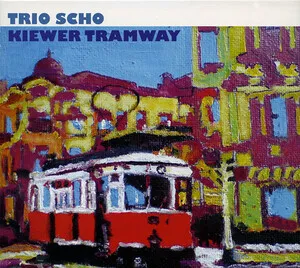Kiewer Tramway by Trio Scho Трио Шо album cover