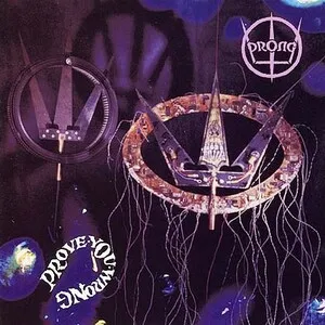 Prove You Wrong by Prong album cover
