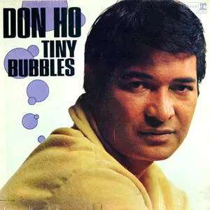 Tiny Bubbles by Don Ho album cover