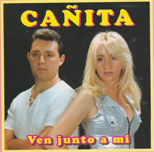 Ven junto a mi by Cañita album cover