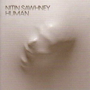 Human by Nitin Sawhney album cover
