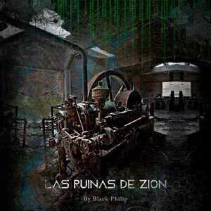 Las Ruinas de Zion by Black Phillip album cover
