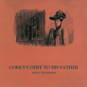 Corky's Debt to His Father by Mayo Thompson album cover
