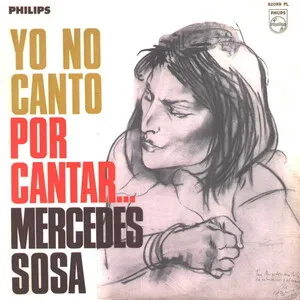 Yo no canto por cantar... by Mercedes Sosa album cover