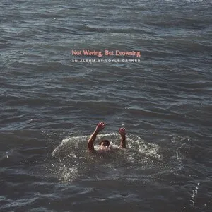 Not Waving, but Drowning by Loyle Carner album cover