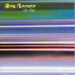 So Far by Alex Reece album cover