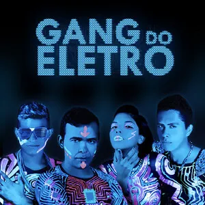 Gang do Eletro by Gang do Eletro album cover