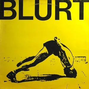 Blurt by Blurt album cover