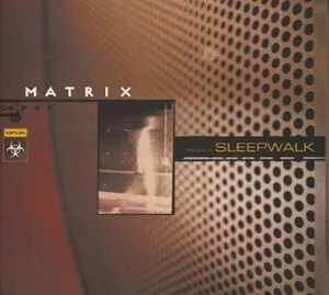 Sleepwalk by Matrix album cover