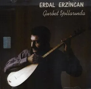 Gurbet Yollarında by Erdal Erzincan album cover