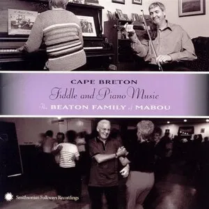 Cape Breton Fiddle and Piano Music by The Beaton Family of Mabou album cover