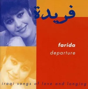Departure: Iraqi Songs of Love and Longing by Farida album cover