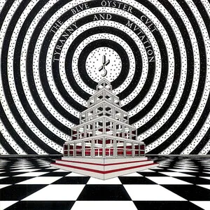 Tyranny and Mutation by The Blue Öyster Cult album cover