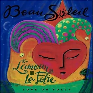 L'amour ou la folie (Love or Folly) by BeauSoleil album cover