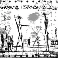 Grabaż i Strachy na Lachy by Strachy na Lachy album cover