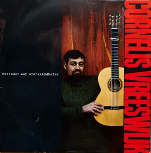 Ballader och oförskämdheter by Cornelis Vreeswijk album cover