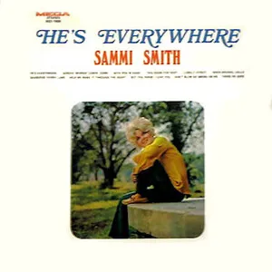 He's Everywhere by Sammi Smith album cover