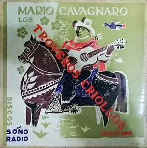 Mario Cavagnaro con Los Troveros Criollos by Mario Cavagnaro & Los Troveros Criollos album cover