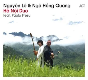 Hà Nội Duo by Nguyên Lê & Ngô Hồng Quang album cover