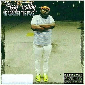 Me Against the Fake by Sissy Nobby album cover