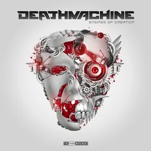 Engines of Creation by Deathmachine album cover