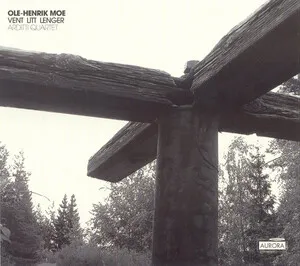 Vent; Litt; Lenger by Ole-Henrik Moe / Arditti Quartet album cover