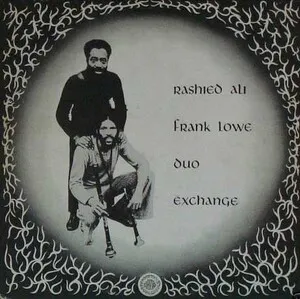 Duo Exchange by Rashied Ali & Frank Lowe album cover