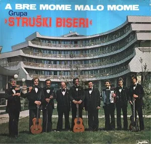 A bre mome malo mome by Struški Biseri album cover