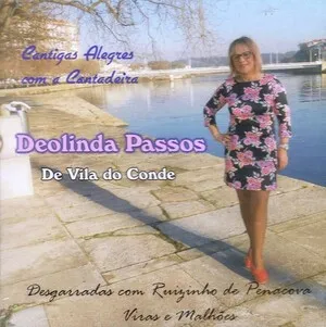 Cantigas alegres com a cantadeira Deolinda Passos