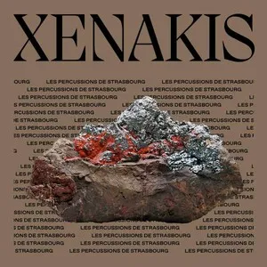 Pléiades; Persephassa by Iannis Xenakis Ιάννης Ξενάκης / Les Percussions de Strasbourg album cover