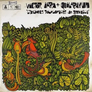 Canciones folklóricas de América by Víctor Jara & Quilapayún album cover
