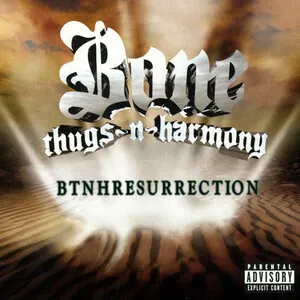 BTNHResurrection by Bone Thugs-n-Harmony album cover