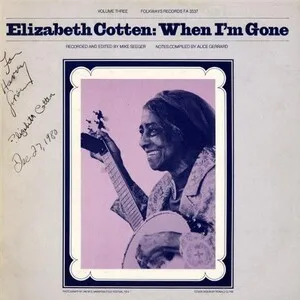 Volume 3: When I'm Gone by Elizabeth Cotten album cover