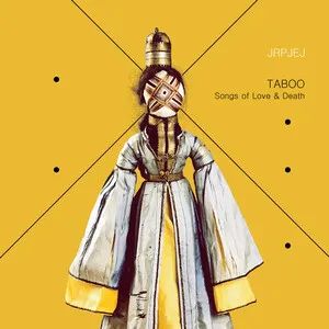 Taboo: Songs of Love & Death
