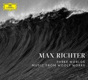 Three Worlds: Music From Woolf Works by Max Richter album cover