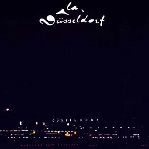 La Düsseldorf by La Düsseldorf album cover