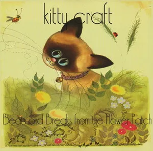 Beats and Breaks From the Flower Patch by Kitty Craft album cover