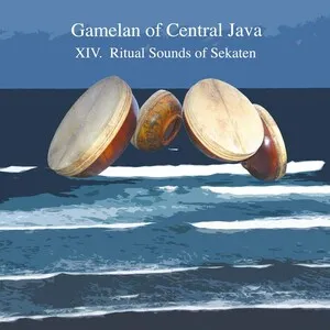 Gamelan of Central Java: XIV. Ritual Sounds of Sekaten
